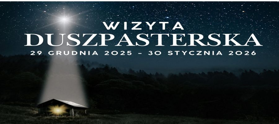 WIZYTA DUSZPASTERSKA 2025/2026
