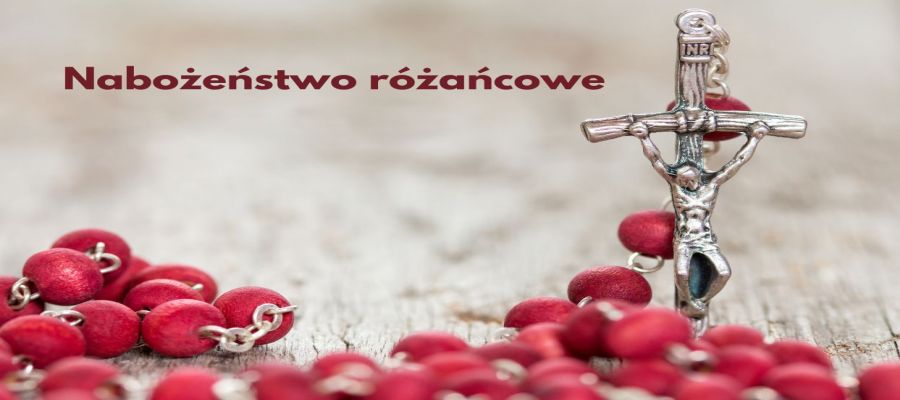 NABOŻEŃSTWO RÓŻAŃCOWE